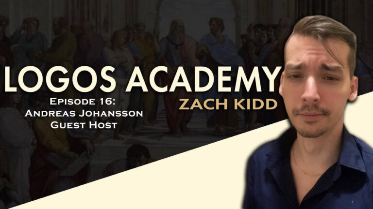 Logos Academy Episode 16: Andreas Johansson Guest Host