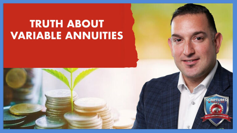 SCRIPTURES AND WALLSTREET – TRUTH ABOUT VARIABLE ANNUITIES