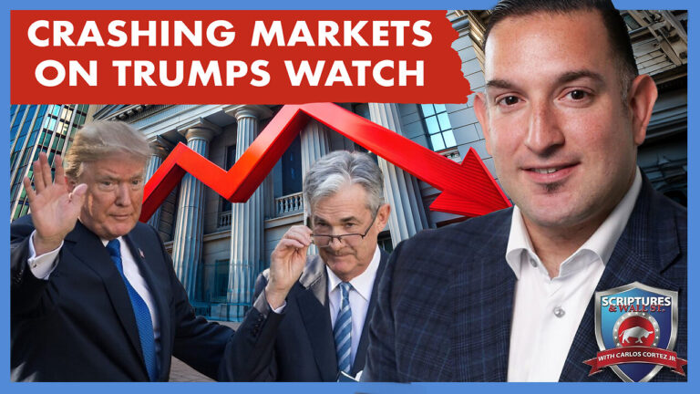 SCRIPTURES AND WALLSTREET – CRASHING MARKETS ON TRUMPS WATCH